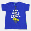 Cool Bro Tee