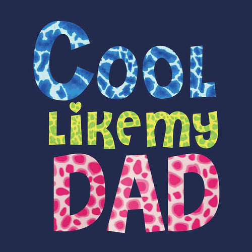 Cool Like My Daughter Matching Dad & Daughter Tshirt