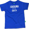 Double Duty Tees