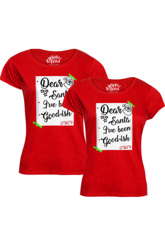 I Have Been Goodish, Sister And Sister Matching Tees