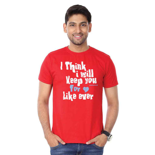 I Think I Will keep You Couple Tees