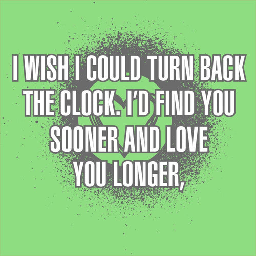 I Wish I Could Turn Back The Clock Couple Tees