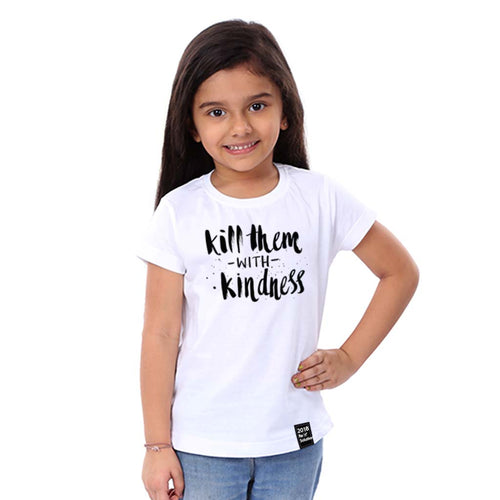 Kill Them With Kindness Tees