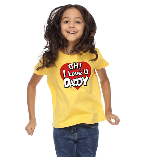 Oh I Love You Dad & Daughter Tees For Daughter