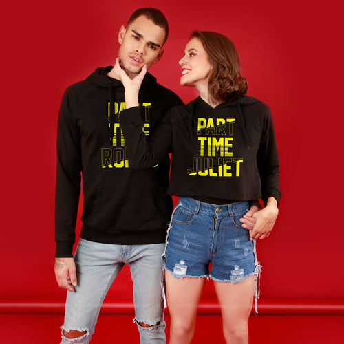 Part Time Romeo/Juliet, Matching Hoodies For Men And Crop Hoodie For Women
