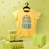 I Always have a Friend Tee