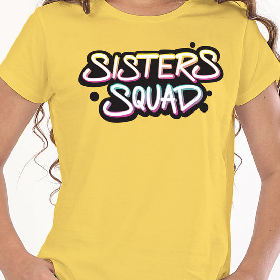 Sister's Squad, Matching Tees For Sisters