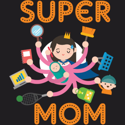 Super Mom Tee For Womens