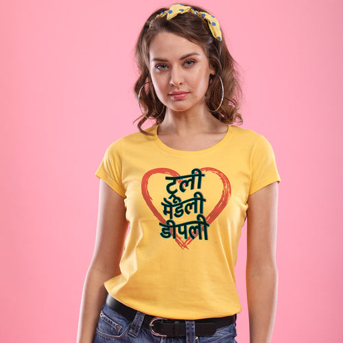 Truely Madly Deeply, Matching Tees For Women