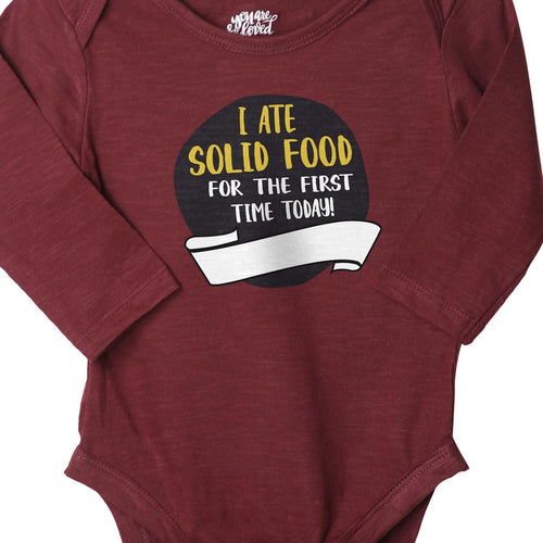 Today I Ate Solid Food For The First Time (Maroon), Bodysuit For Baby