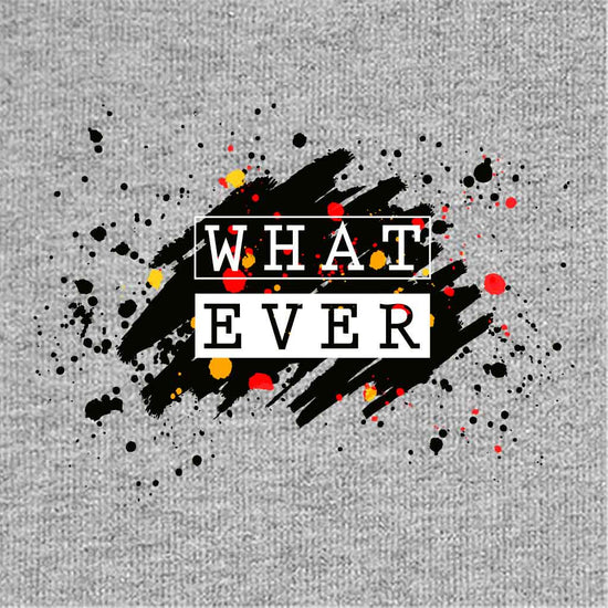 What Ever Tees