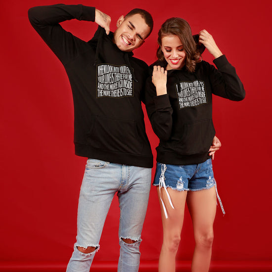 When I look Into Your Eyes, Matching Black Hoodies For Couples