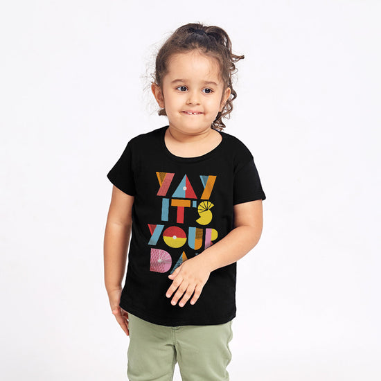 Yay it's My Day  Tees For Kid Daughter