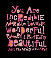 You are Incredible Tee for Girls