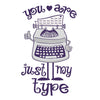 Your'e my Type Tee for Men